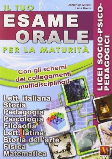 Immagine di TUO ESAME ORALE. PER LA MATURITA`. LIC. A INDIRIZZO SOCIO-PSICOPEDAGOGICO (IL)