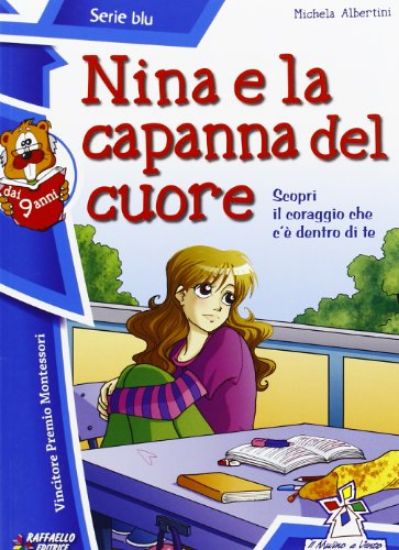 Immagine di NINA E LA CAPANNA DEL CUORE - VOLUME BLU