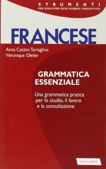 Immagine di FRANCESE. GRAMMATICA ESSENZIALE