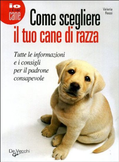 Immagine di SCEGLIERE IL TUO CANE DI RAZZA