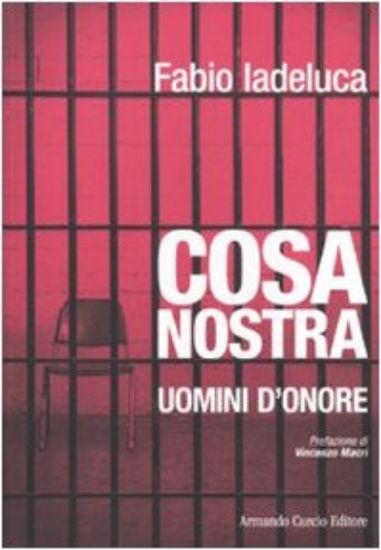 Immagine di COSA NOSTRA. UOMINI D`ONORE