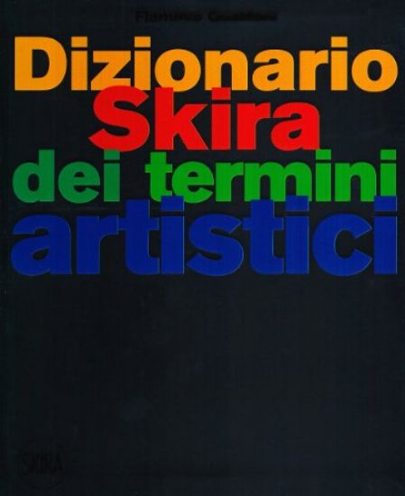 Immagine di DIZIONARIO SKIRA DELL`ARTE