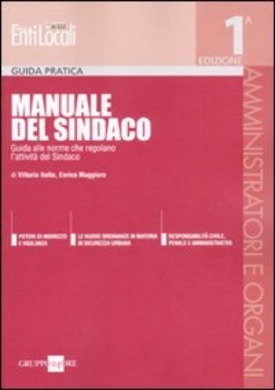 Immagine di MANUALE DEL SINDACO  GUIDA PRATICA