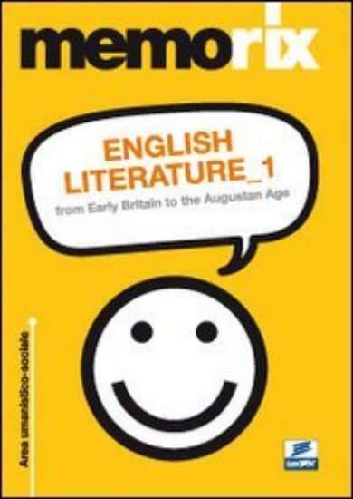 Immagine di ENGLISH LITERATURE 1  FROM EARLY BRITAIN TO THE AUGUSTAN AGE