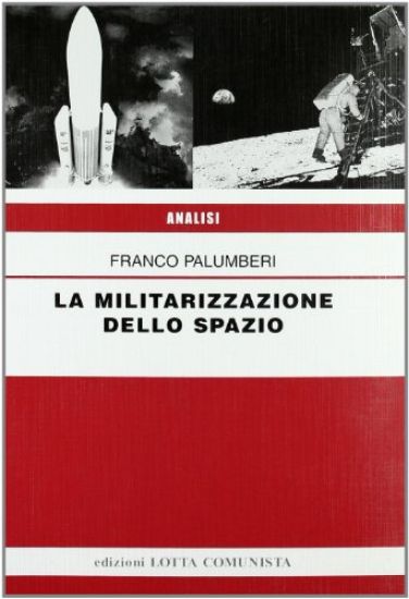 Immagine di MILITARIZZAZIONE DELLO SPAZIO