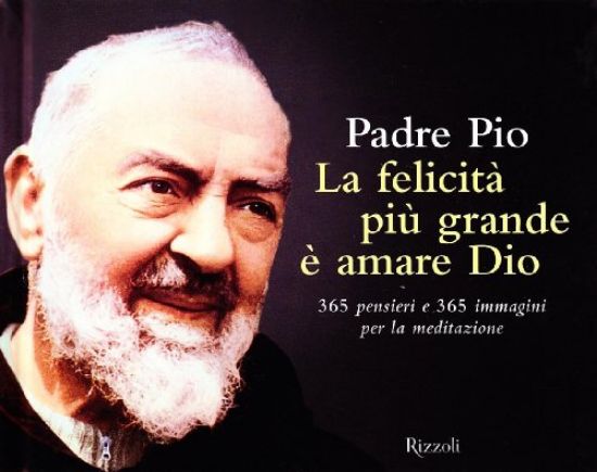 Immagine di FELICITA` PIU` GRANDE E` AMARE DIO