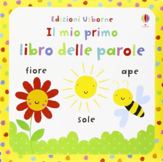 Immagine di MIO PRIMO LIBRO DELLE PAROLE