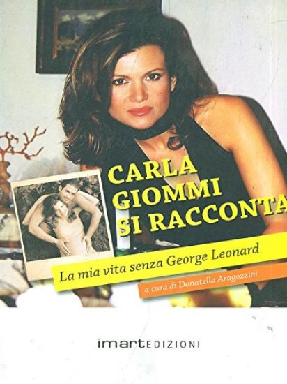 Immagine di CARLA GIOMMI SI RACCONTA  LA MIA VITA SENZA GEORGE LEONARD