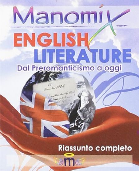 Immagine di MANOMIX ENGLISH LITERATURE (DAL PREROMANTICISMO A OGGI)