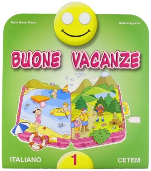 Immagine di BUONE VACANZE-ITALIANO - VOLUME 1