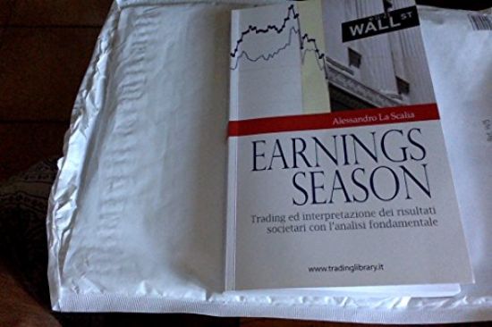 Immagine di EARNINGS SEASON  TRADING ED INTERPRETAZIONE DEI RISULTATI SOCIETARI CON L`ANALISI FONDAMENTALE