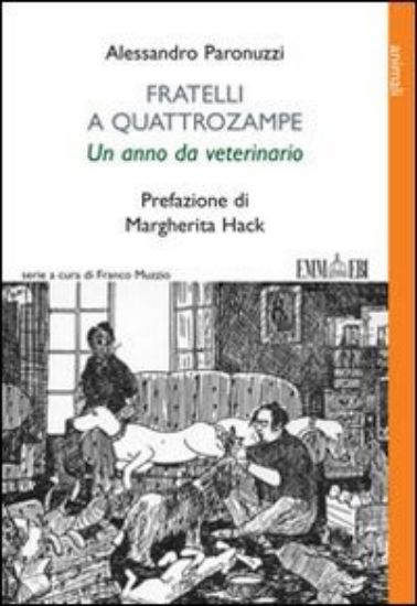 Immagine di FRATELLI A QUATTROZAMPE  UN ANNO DA VETERINARIO