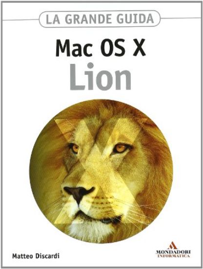 Immagine di MAC OS X LION LA GRANDE GUIDA