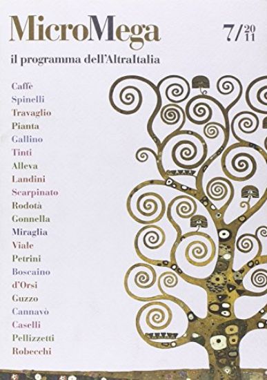 Immagine di MICROMEGA 7/2011 - IL PROGRAMMA DELL`ALTRA ITALIA 7/2011