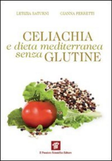 Immagine di CELIACHIA E DIETA MEDITERRANEA SENZA GLUTINE