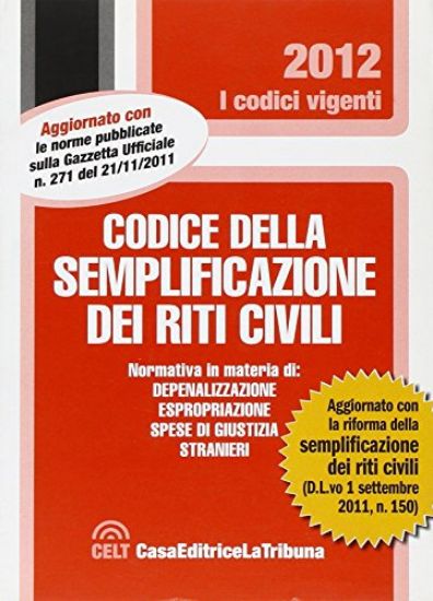 Immagine di CODICE DELLA SEMPLIFICAZIONE DEI RITI CIVILI 2012