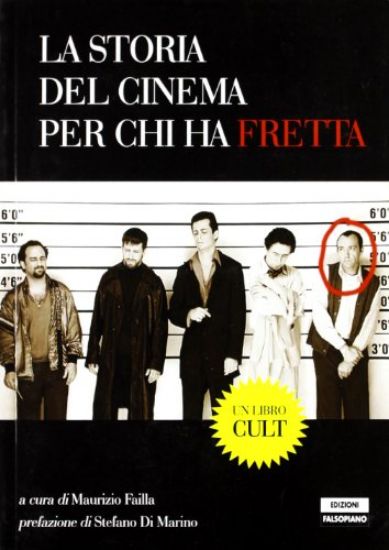 Immagine di STORIA DEL CINEMA PER CHI HA FRETTA (LA)