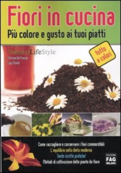 Immagine di FIORI IN CUCINA PIU` COLORE E GUSTO AI TUOI PIATTI