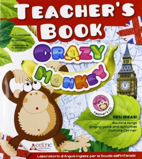 Immagine di CRAZY MONKEY GUIDA PER INSEGNANTE  INGLESE PER LA SCUOLA DELL`INFANZIA