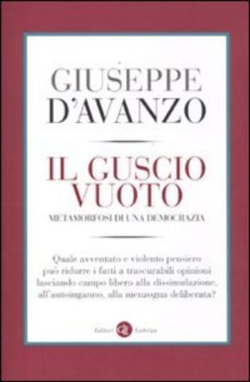 Immagine di GUSCIO VUOTO (IL) METAMORFOSI DI UNA DEMOCRAZIA