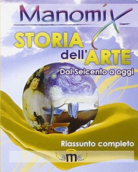 Immagine di MANOMIX DI STORIA DELL`ARTE (DAL 1600 A OGGI)