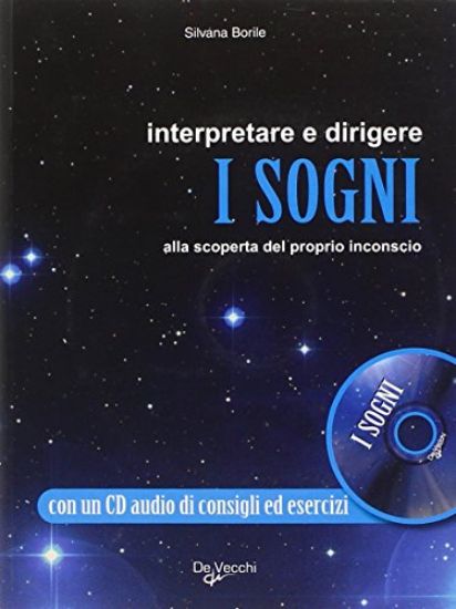 Immagine di INTERPRETARE E DIRIGERE I SOGNI + CD AUDIO