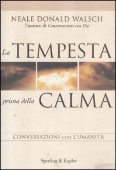 Immagine di TEMPESTA PRIMA DELLA CALMA (LA)