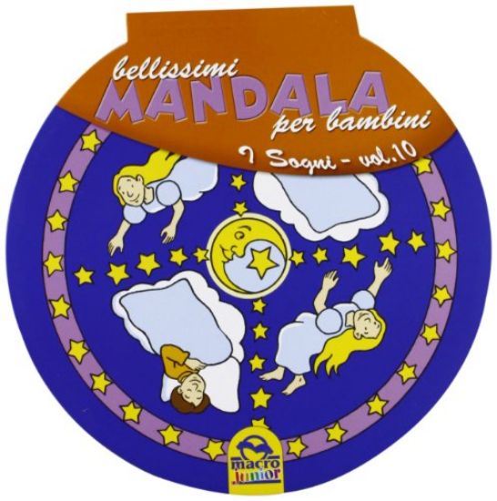 Immagine di BELLISSIMI MANDALA PER BAMBINI - VOL.10  I SOGNI