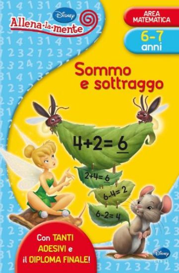 Immagine di ALLENA LA MENTE 6-7 ANNI  SOMMO E SOTTRAGGO AREA MATEMATICA