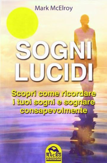 Immagine di SOGNI LUCIDI