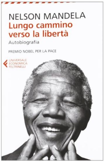 Immagine di LUNGO CAMMINO VERSO LA LIBERTA`. AUTOBIOGRAFIA