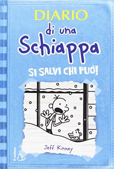 Immagine di DIARIO DI UNA SCHIAPPA. SI SALVI CHI PUO`!