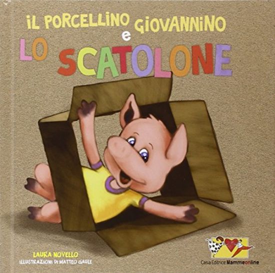 Immagine di PORCELLINO GIOVANNINO E LO SCATOLONE. CON GADGET (IL)