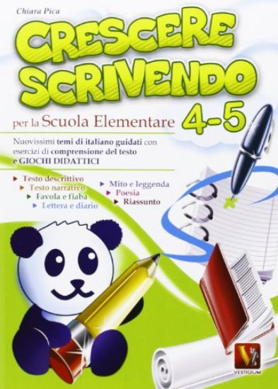 Immagine di CRESCERE SCRIVENDO 4-5. TEMI DI ITALIANO GUIDATI CON ESERCIZI E GIOCHI DIDATTICI. PER LA 4ª E 5ª... - VOLUME 4