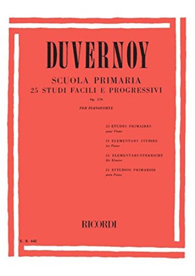 Immagine di DUVERNOY: SCUOLA PRIMARIA, OP. 176  25 STUDI FACILI E PROGRESSIVI