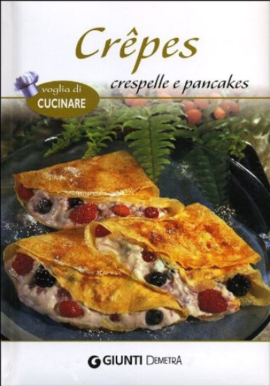 Immagine di CREPES CRESPELLE E PANCAKES