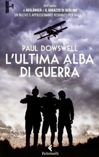 Immagine di ULTIMA ALBA DI GUERRA (L`)