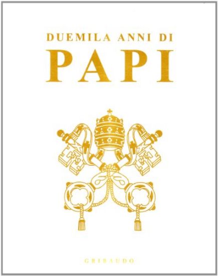 Immagine di DUEMILA ANNI DI PAPI