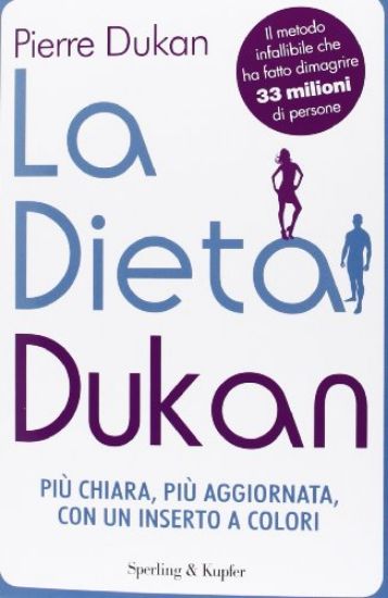 Immagine di DIETA DUKAN (LA) 2013 NUOVA EDIZIONE AGGIORNATA