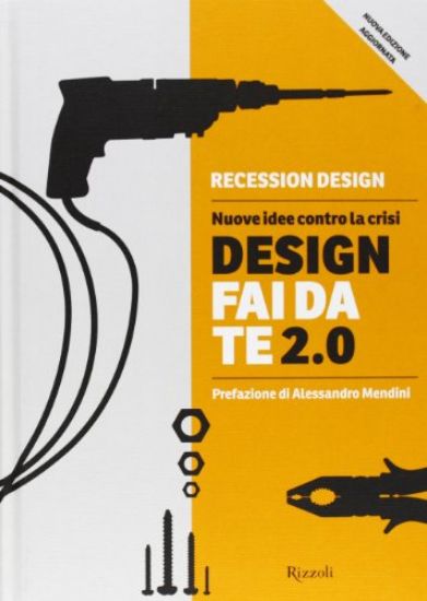 Immagine di DESIGN FAI DA TE 2.0 - RECESSION DESIGN