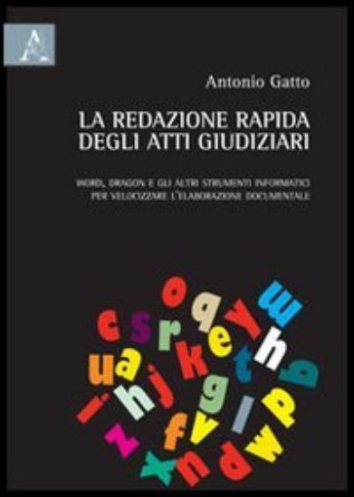 Immagine di REDAZIONE RAPIDA DEGLI ATTI GIUDIZIARI (LA)