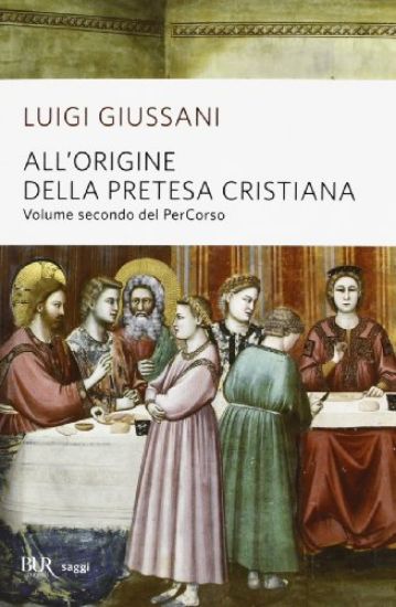 Immagine di ALL`ORIGINE DELLA PRETESA CRISTIANA