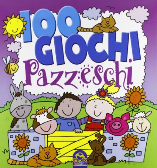 Immagine di 100 GIOCHI PAZZESCHI VIOLA