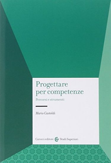 Immagine di PROGETTARE PER COMPETENZE