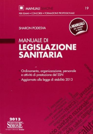 Immagine di MANUALE DI LEGISLAZIONE SANITARIA 2013