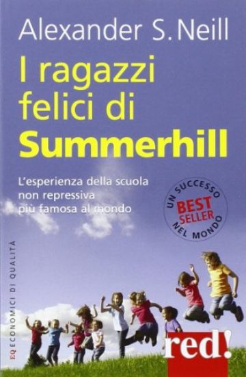 Immagine di RAGAZZI FELICI DI SUMMERHILL (I)