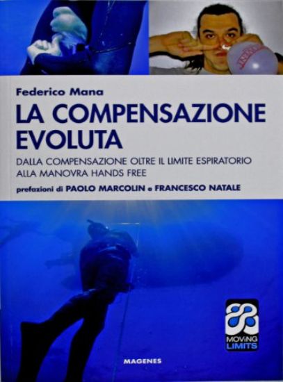 Immagine di COMPENSAZIONE EVOLUTA. DALLA COMPENSAZIONE OLTRE IL LIMITE RESPIRATORIO ALLA MANOVRA HANDS FREE ...