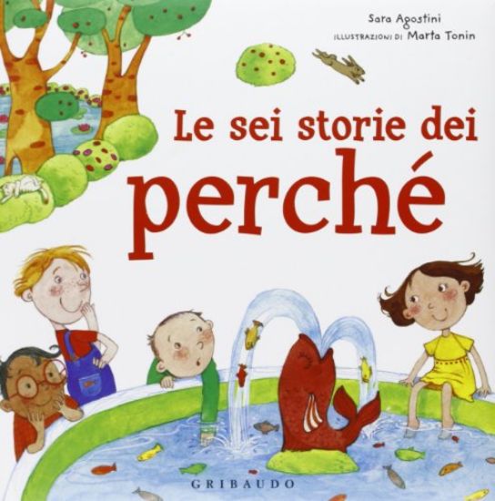 Immagine di SEI STORIE DEI PERCHE` (LE)