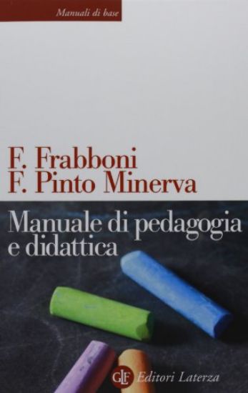 Immagine di MANUALE DI PEDAGOGIA E DIDATTICA