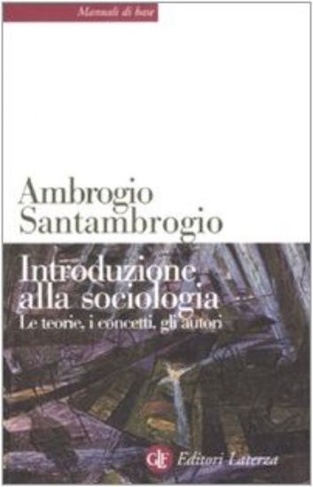 Immagine di INTRODUZIONE ALLA SOCIOLOGIA